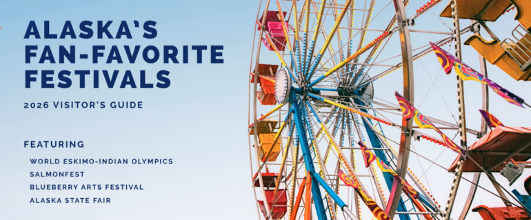 Alaska’s Fan-Favorite Festivals: A Visitor’s Guide